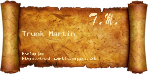Trunk Martin névjegykártya